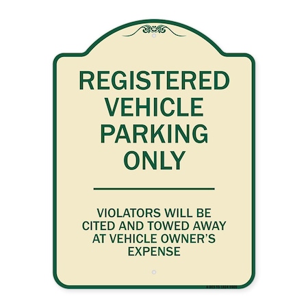 Signmission Designer Series-Registered Vehicle Parking Violators Will Be Cited And To, 24" x 18", TG-1824-9909 A-DES-TG-1824-9909
